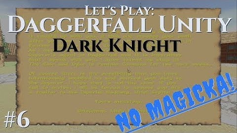 Daggerfall Unity, DARK KNIGHT Part 6: A threatening letter from Lady Brisienna...