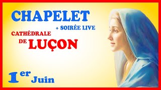 CHAPELET 🙏 Samedi 1er Juin - Mystères Joyeux - Luçon