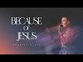 Charity Gayle - Because of Jesus (Live)