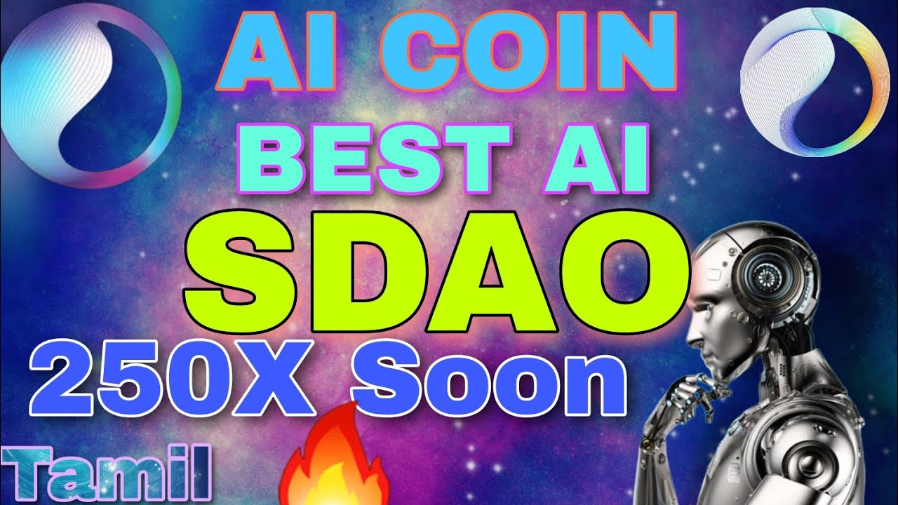 AI Project TOP Coin SDAO🔥SINGULARITY DAO BIG PUMP SOON 250X🚀ARTIFICIAL INTELLIGENCE NEXT ETH SDAO