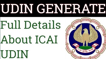 UDIN Generation Process 2025|How to Generate UDIN from ICAI Portal