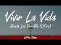 Banda Los Recoditos - Vivir La Vida (Lyrics/Letra) | Letras Rojas