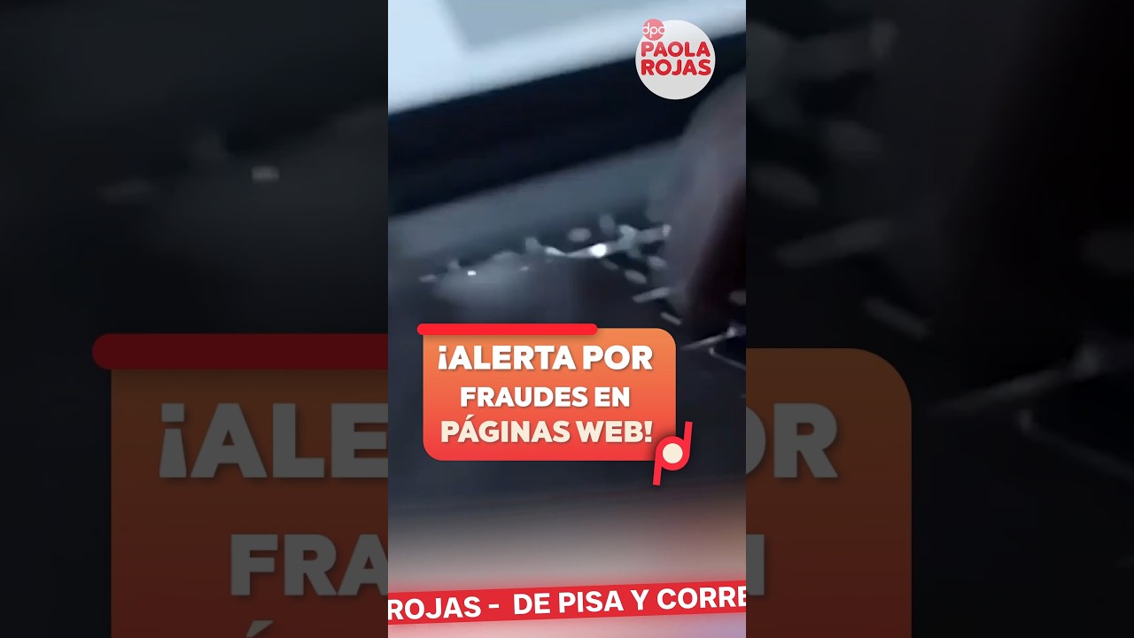 ¡Cuidado! Alertan por nuevo fraude en páginas web | Shorts | DPC con Paola Rojas