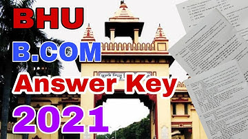 BHU B.COM ANSWER KEY 2021| Complete Analysis| Answer Key BHU 2021| COMMICON
