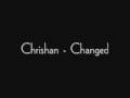 Chrisan - Changed