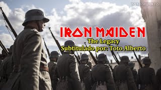 Iron Maiden - The Legacy [Subtitulos al Español / Lyrics]