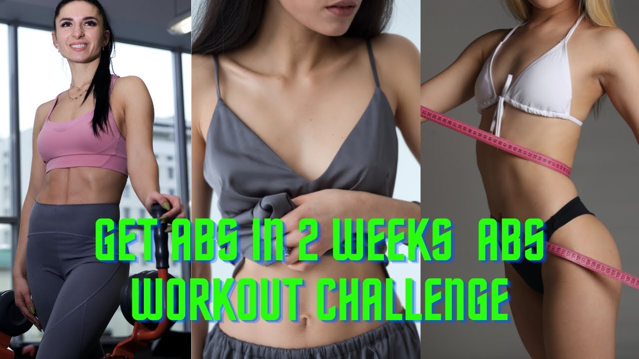 How to Female Fit Get Abs in 2 WEEKS Abs Workout Challenge 