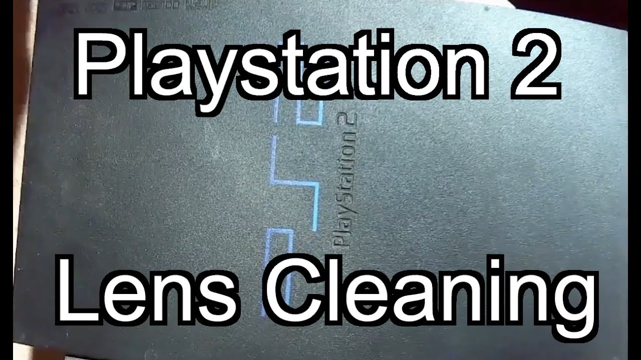 Playstation 2 Laser Lens Cleaning PS2 Disassembly Safely YouTube