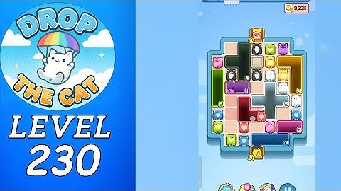 Drop The Cat Level 230 Walkthrough
