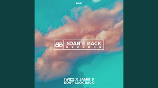Don't Look back (Original Mix)