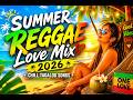 SUMMER REGGAE LOVE MIX 2026 🌊🔥 | Chill Tagalog Songs | Relaxing Island Vibes