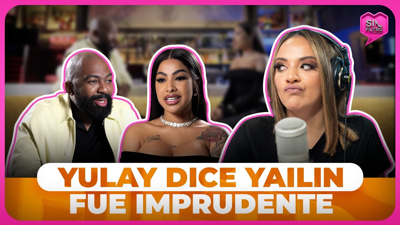 YULAY PIÑA DICE YAILIN FUE IMPRUDENTE EN ENTREVISTA CON BREA FRANK