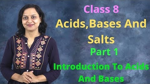 Acids,Bases And Salts | Class 8 | Maharashtra State Board