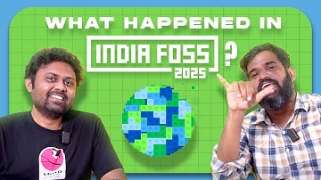 What Happened in India FOSS 2025 ?? - with Subtitles