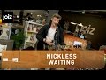 Nickless - Waiting (Live at joiz)