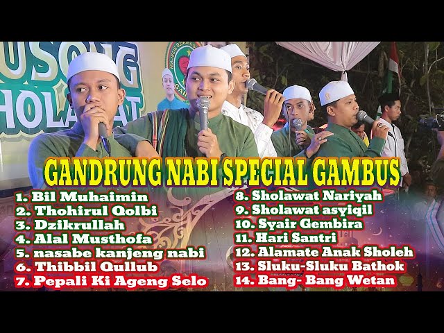 SHOLAWAT MERDU || SPECIAL ALBUM GAMBUS GANDRUNG NABI NASABE KANJENG NABI class=