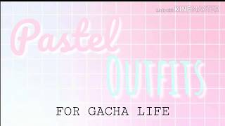 🌸4 Pastel Outfits for Gacha Life🌸