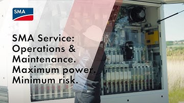 SMA Service: Operations & Maintenance. Maximum power. Minimum risk.