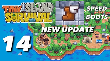 TINY ISLAND SURVIVAL Gameplay Walkthrough Part 14 - iOS | ANDROID