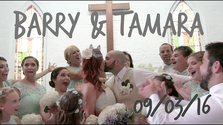 Barry + Tamara - Wedding Film