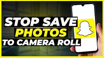 How to Stop Snapchat from Saving Photos to Camera Roll