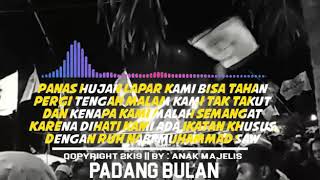 Quotes MS Padang Bulan, Cocok Buat Story WA