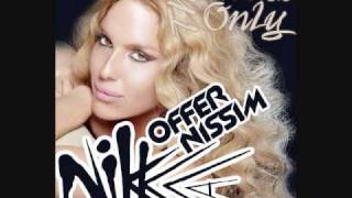 Vignette de la vidéo "Offer Nissim Feat. Nikka - The One And Only (Original Mix)"