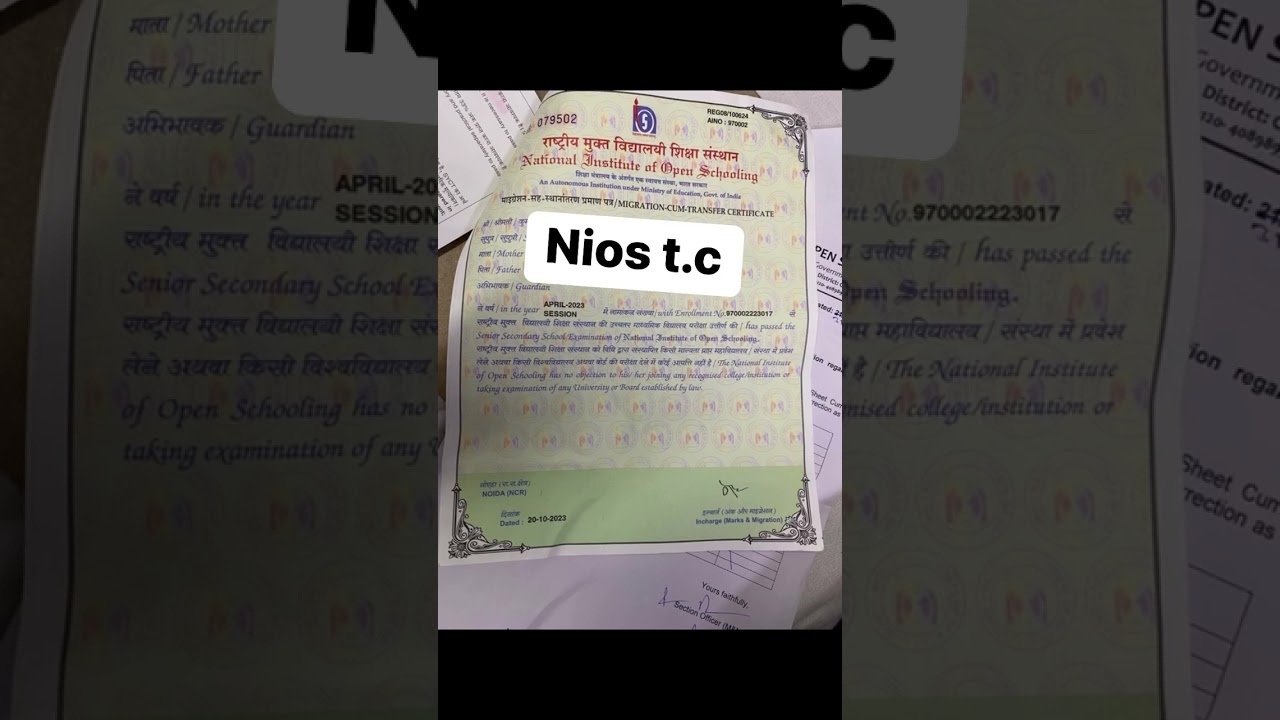 National institute of open schooling (NIOS) transfer certificate 