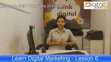 Lesson 6/12 - Complete OnPage SEO Tutorial in hindi