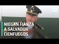 Niega fianza al exsecretario de la Defensa Nacional, Salvador Cienfuegos - A Las Tres