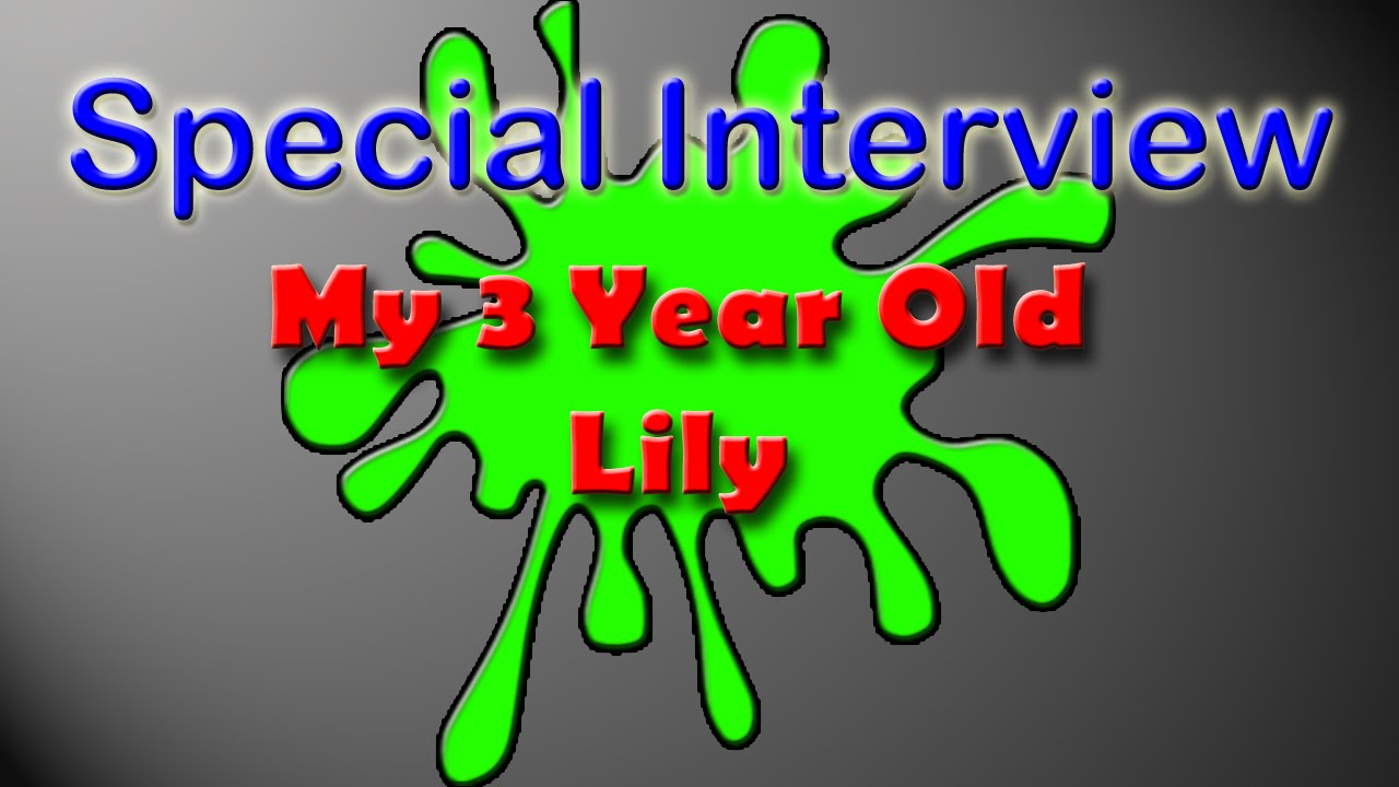 Interviewing 3 Year Old Lily About Dandd Frozen And Other Things Youtube