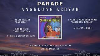Parade Angklung Kebyar - Kembang Harum 2008