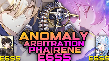 EASIER THAN LYGUS?! E6S5 PHAIRENE TEAM VS 3.7 ANOMALY ARBITRATION HARD! │ HSR 3.7 BETA V1