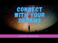 Connect with your dreams, relaxing calm music video, beautiful landscape, sleeping sound.