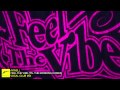 Miniature de la vidéo de la chanson Feel The Vibe (Vocal Club Mix)
