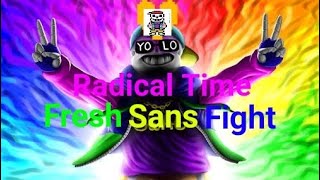 Radical Time Roblox Undertale 3D Boss Battles HardBosees Determined 7:Fresh Sans & Horror Sans Fight