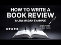 How to Write a Book Review in English | Muna Madan Example✒️