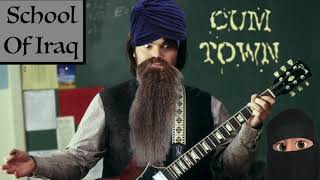 Cumtown - School of Iraq