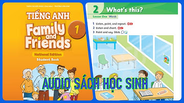 Eenheid 2 Wat is dit | Audiostudentenboek Engels 1 Familie en vrienden Studentenboek Engels Vietn...