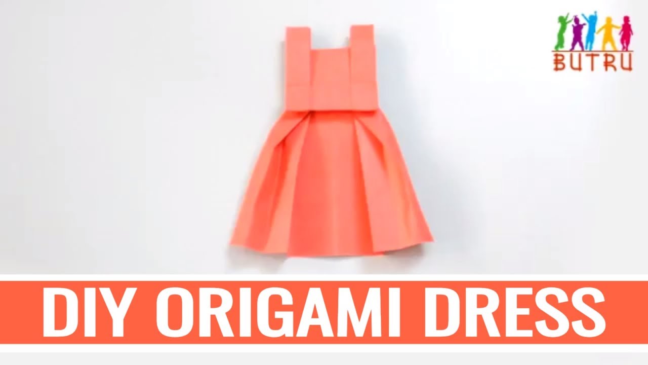 DIY Origami | How to make Dress | Butru Origami - YouTube