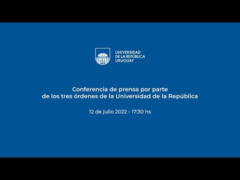 Conferencia de Prensa por parte de los tres órdenes de la Universidad de la República