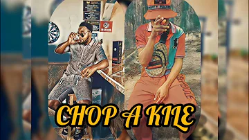 Skhype x FergyDon - Chop A kile  (Official Audio)