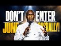 DON'T ENTER June 2026 Without Doing This First – It Could Change Everything | Apostle Joshua Selman
