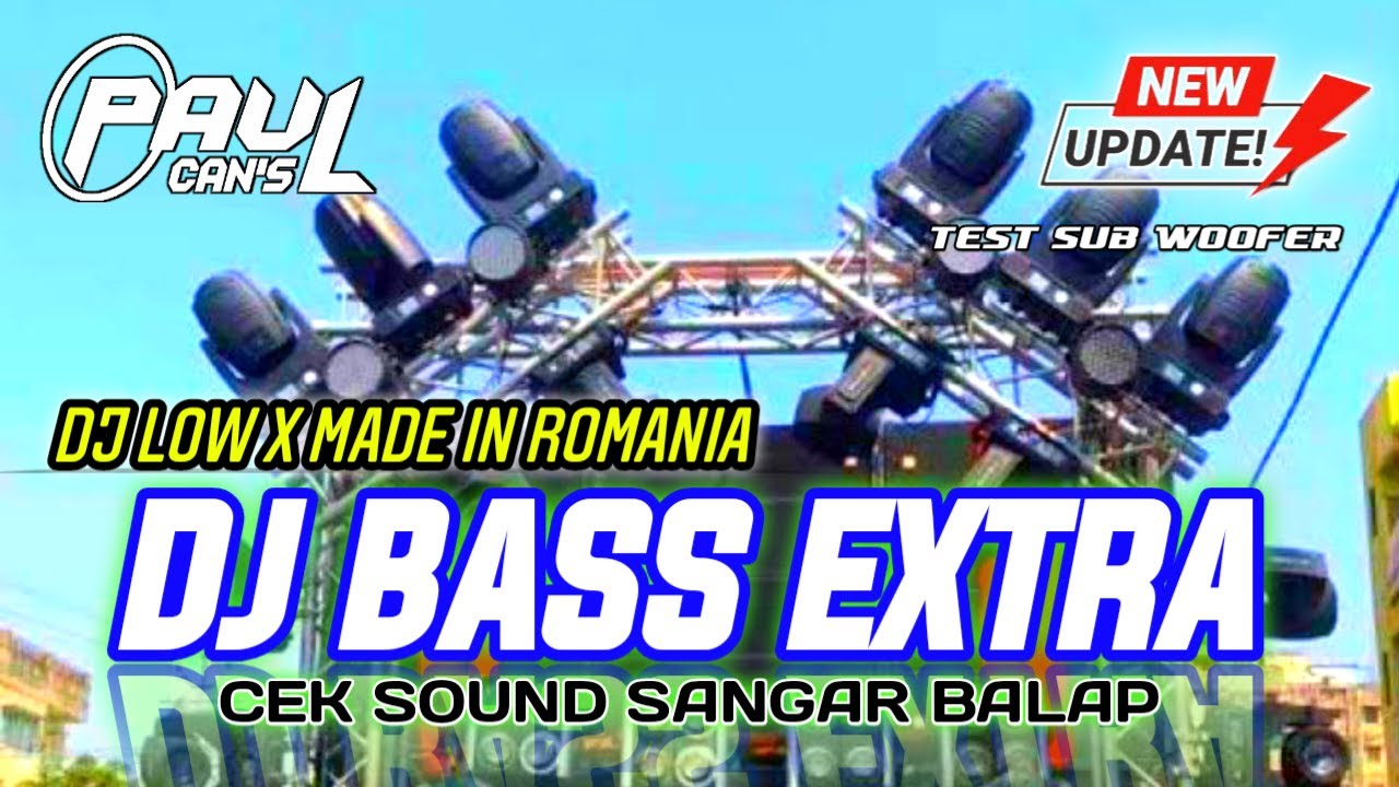 DJ CEK SOUND BASS EXTRA HOREG BALAP MADE IN ROMANIA | PAUL CANS  2025