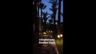 AliaRetreats Bodrum 2016 Day3 رحلة الصحة مع علياء المؤيد