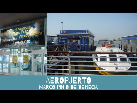 Vídeo: Aeroport de Venècia Marco Polo