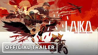 Laika: Aged Through Blood - Official PC Launch Trailer