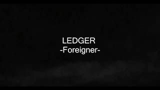 LEDGER - Foreigner lyrics