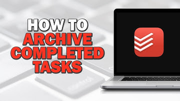 How To Archive Completed Tasks In Todoist (Easiest Way)