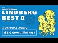 LINDBERG「さよならBeautlful Days」【LINDBERG BEST II FLIGHT RECORDER IVより】(Official Audio)【字幕設定で歌詞表示あり】